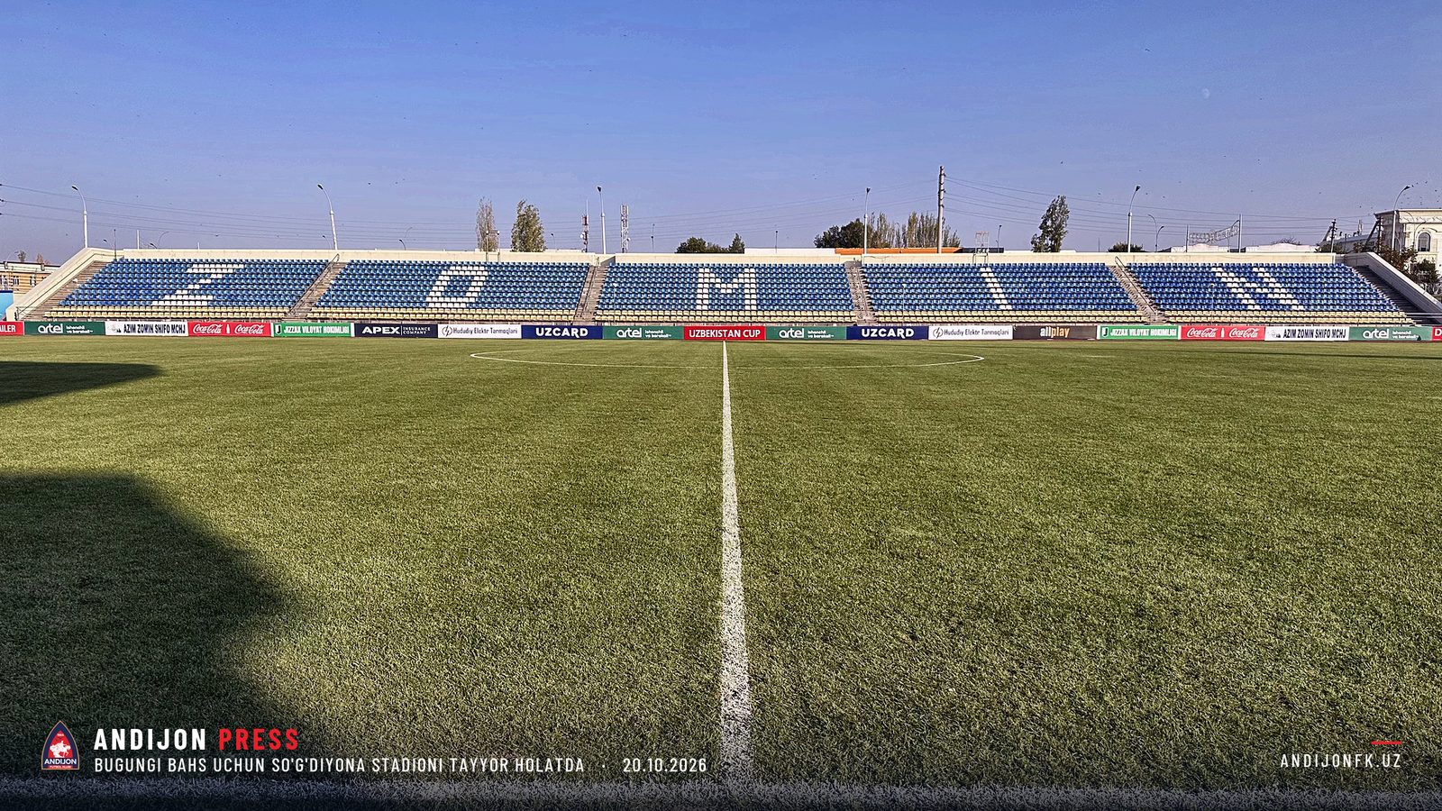 Bugungi bahs uchun So'g'diyona stadioni tayyor holatda