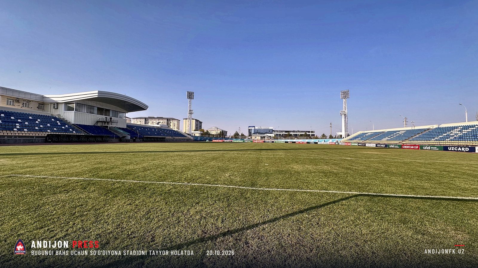 Bugungi bahs uchun So'g'diyona stadioni tayyor holatda