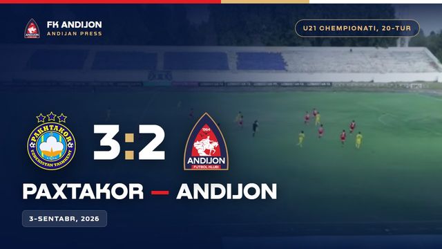 U 21 CHEMPIONATI PAXTAKOR - ANDIJON