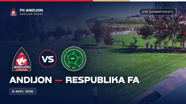 U19 CHEMPIONATI ANDIJON - RESPUBLIKA FA