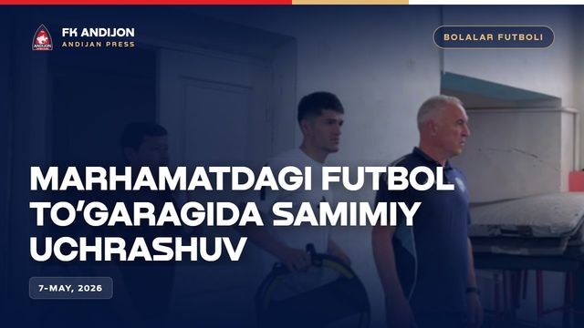 Marhamatdagi futbol to’garagida samimiy uchrashuv