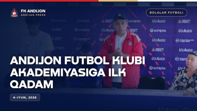 Andijon futbol klubi akademiyasiga ilk qadam